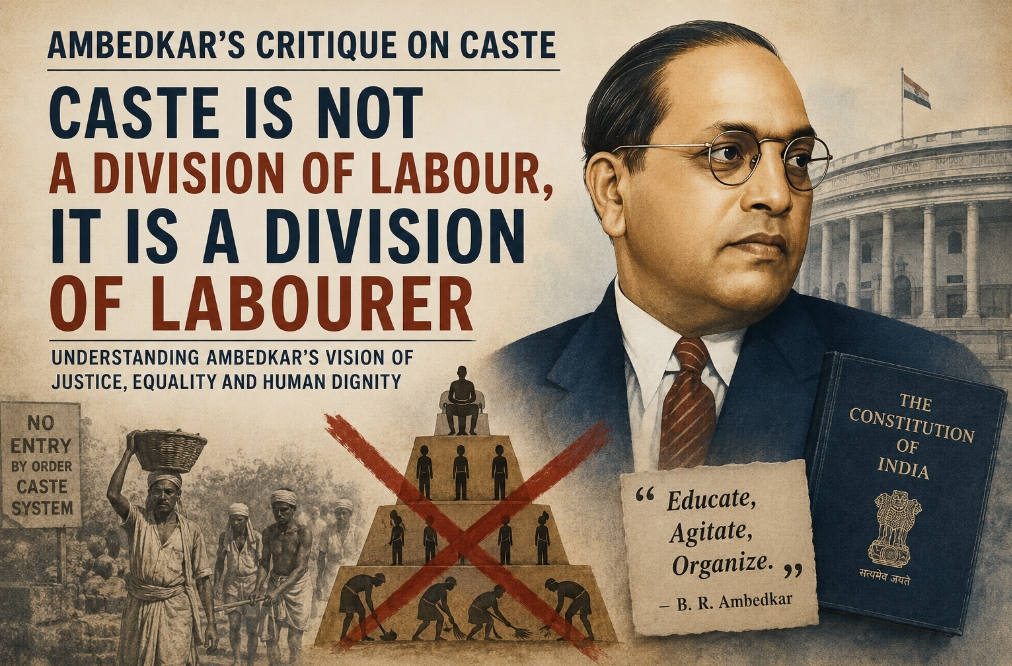 Ambedkar on Caste: Understanding the “Division of Labourers”